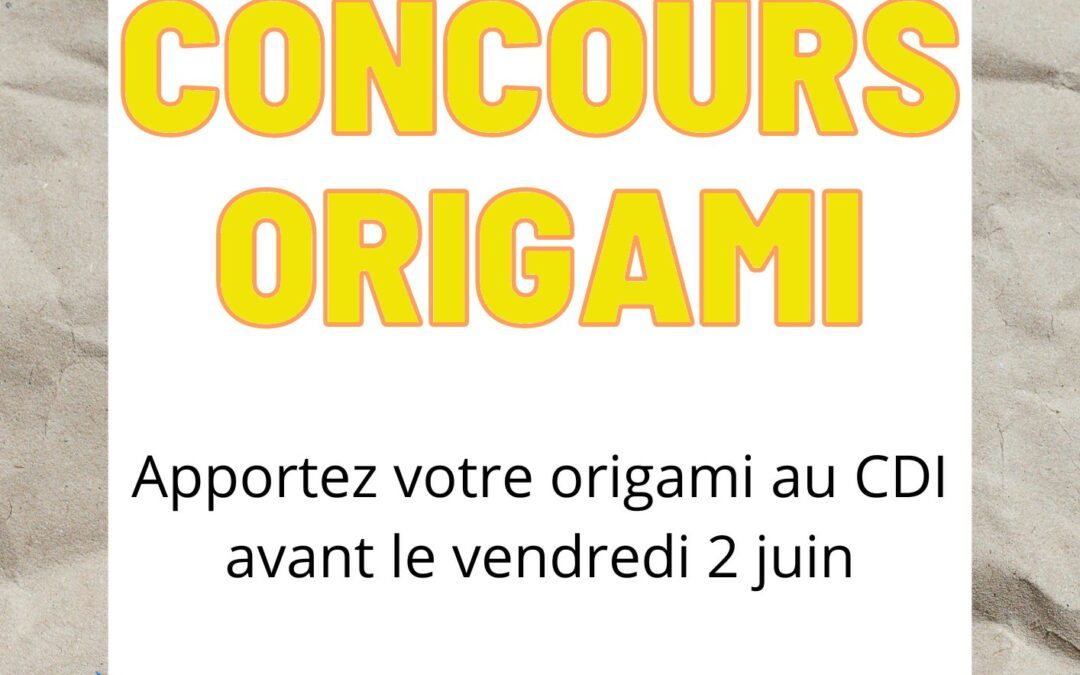 Concours d’origami au CDI